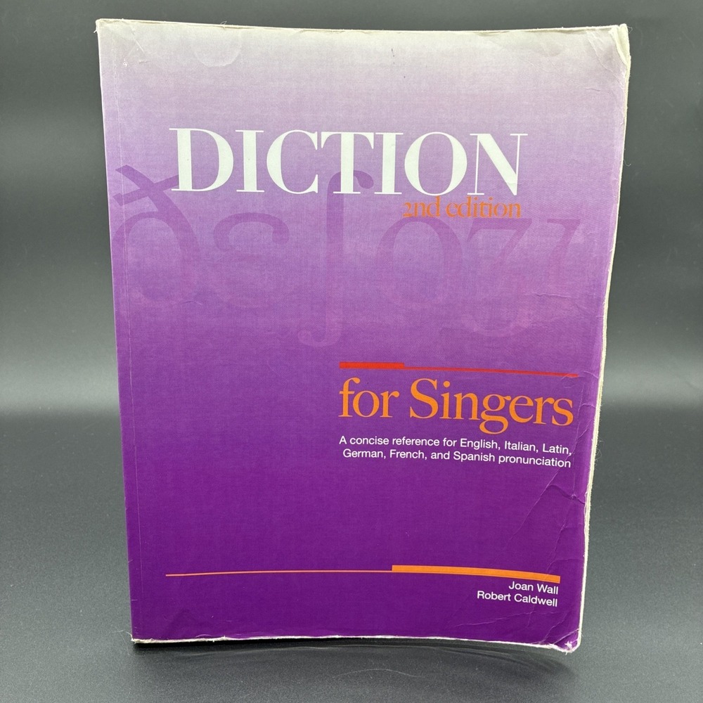 Diction for Singers Concise Guide English Italian Latin German French Acceptable